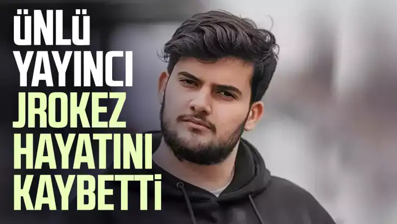 Jrokez Oğuzhan Dalgakıran Hayatını Kaybetti: Sosyal Medya Şokta!