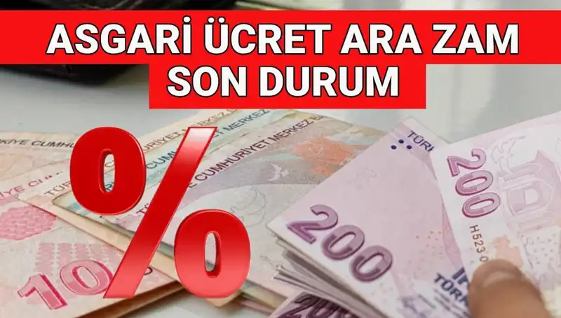 Asgari Ücrete Ara Zam Gelecek mi? Güncel Gelişmeler Neler?