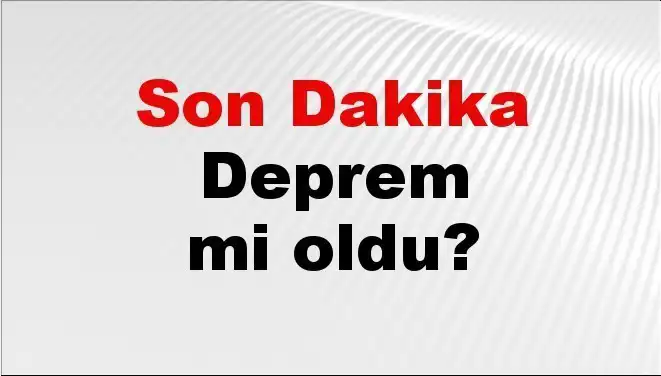 Kahramanmaraş’ta Şok Edici Deprem: Ayrıntılar ve Son Gelişmeler