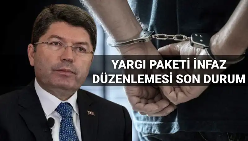 10. Yargı Paketi Infaz Düzenlemesiyle Zamanla Yarışan Yenilikler Açıklandı